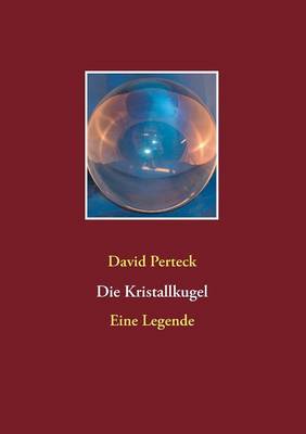 Die Kristallkugel (Paperback)