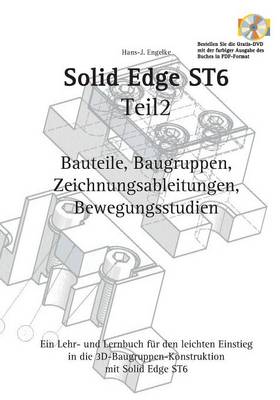 Solid Edge St6 Synchronous Technology Teil 2 (Paperback)