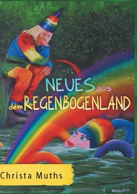 Neues Aus Dem Regenbogenland (Paperback)