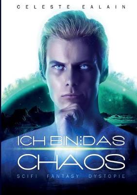 Ich Bin ... Das Chaos (Paperback)