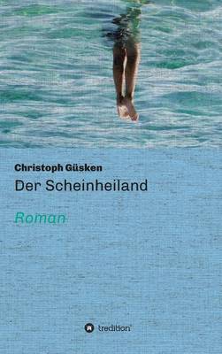 Der Scheinheiland (Hardback)