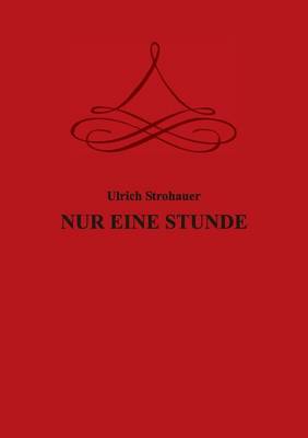 Nur Eine Stunde (Paperback)