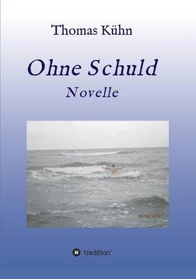 Ohne Schuld (Paperback)