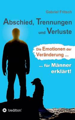 Abschied, Trennungen Und Verluste (Hardback)