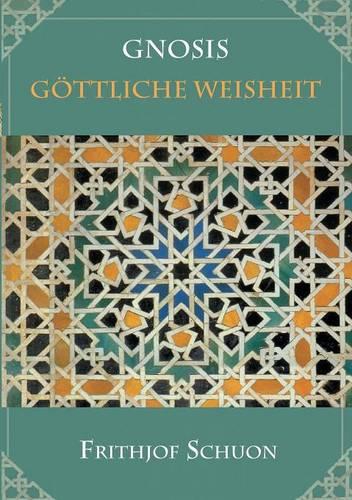Gnosis - Gottliche Weisheit (Paperback)