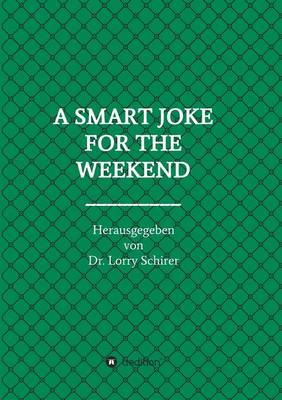 A Smart Joke for the Weekend (Paperback)