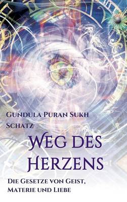 Weg Des Herzens (Hardback)