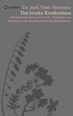 Das Kranke Krankenhaus (Hardback)
