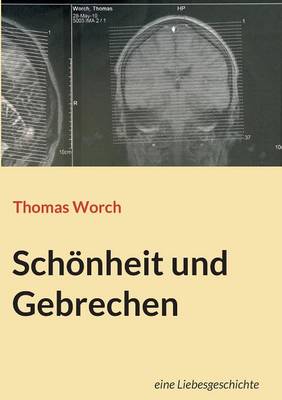 Sch nheit Und Gebrechen (Paperback)