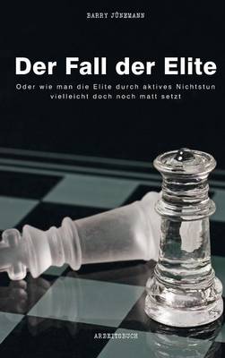 Der Fall Der Elite (Hardback)
