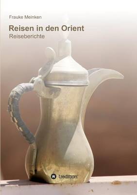 Reisen in Den Orient (Paperback)