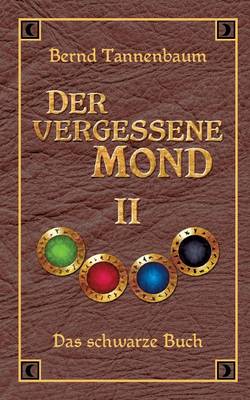 Der Vergessene Mond Bd II (Paperback)
