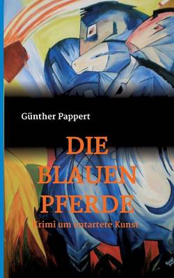 Die Blauen Pferde (Paperback)