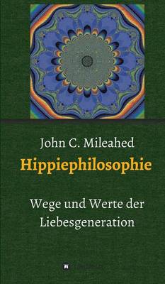 Hippiephilosophie (Hardback)