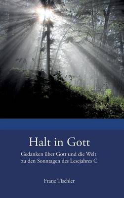 Halt in Gott (Hardback)