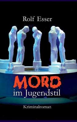 Mord Im Jugendstil (Hardback)