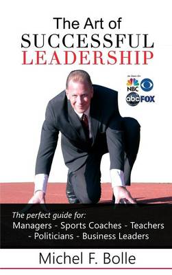 The Art of Successful Leadership (Hardback)