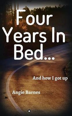 Four Years in Bed... (Paperback)