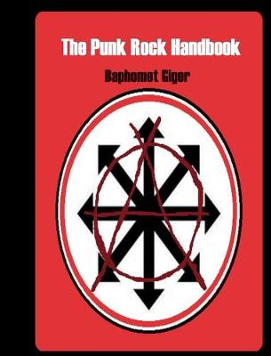 The Punk Rock Handbook (Hardback)
