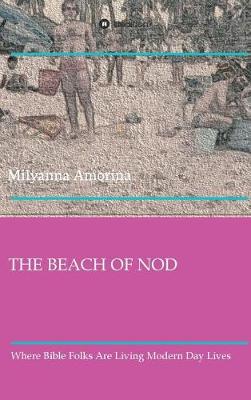 The Beach of Nod (Hardback)