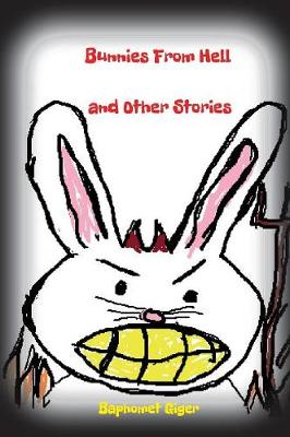 Bunnies from Hell and Other Stories (Hardback)