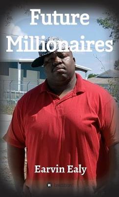 Future Millionaires (Hardback)