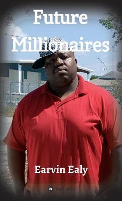 Future Millionaires (Hardback)