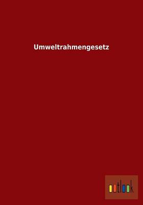 Umweltrahmengesetz (Paperback)