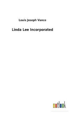 Linda Lee Incorporated (Hardback)