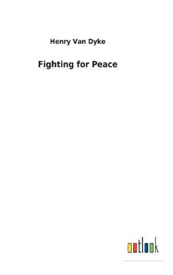 Fighting for Peace (Hardback)