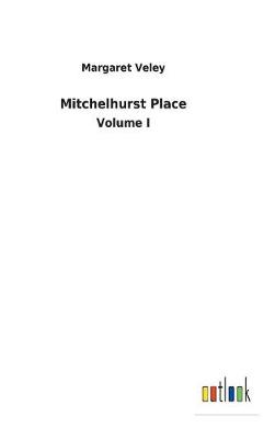 Mitchelhurst Place (Hardback)