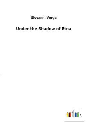 Under the Shadow of Etna (Paperback)