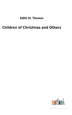 Children of Christmas and Others (Hardback)