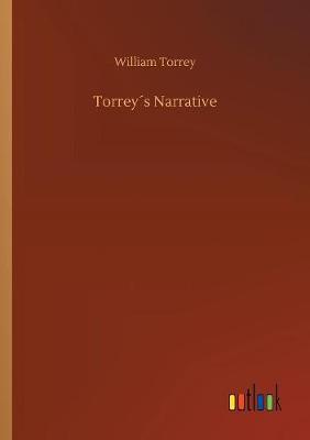 Torrey s Narrative (Paperback)