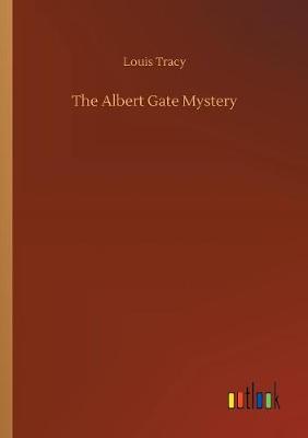 The Albert Gate Mystery (Paperback)