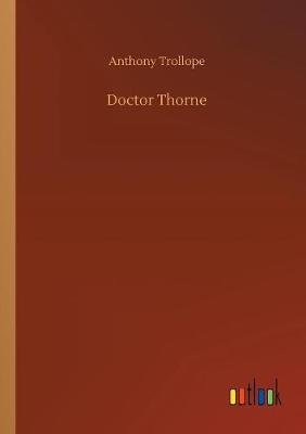Doctor Thorne (Paperback)
