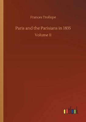 Paris and the Parisians in 1835 (Paperback)