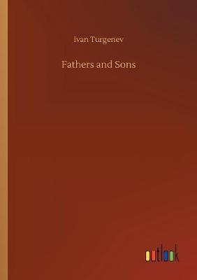 Fathers and Sons (Paperback)