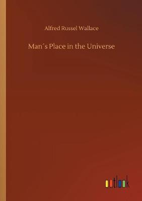 Mans Place in the Universe (Paperback)