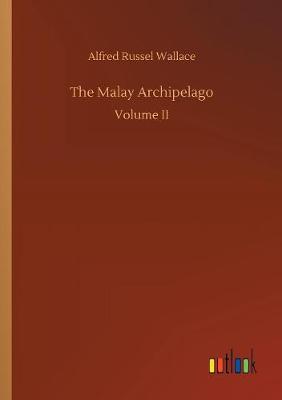The Malay Archipelago (Paperback)