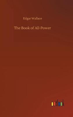 The Book of All-Power (Hardback)