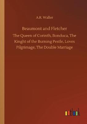 Beaumont and Fletcher (Paperback)