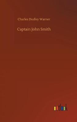 Captain John Smith (Hardback)