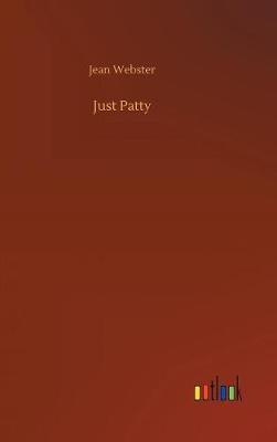 Just Patty (Hardback)
