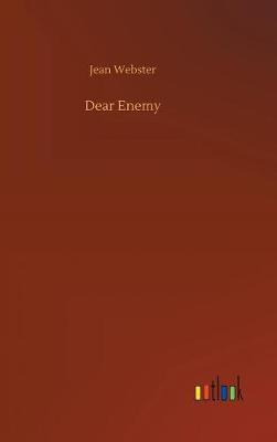Dear Enemy (Hardback)