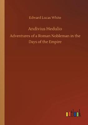 Andivius Hedulio (Paperback)
