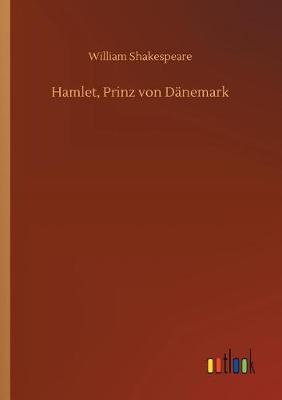 Hamlet, Prinz Von Danemark (Paperback)