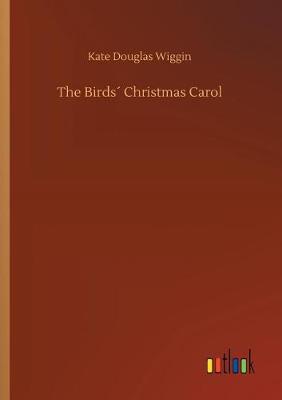 The Birds Christmas Carol (Paperback)