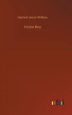 Victor Roy (Hardback)