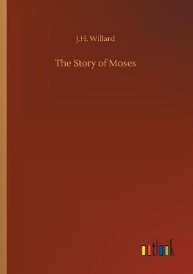 The Story of Moses (Paperback)